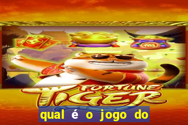 qual é o jogo do tigrinho verdadeiro