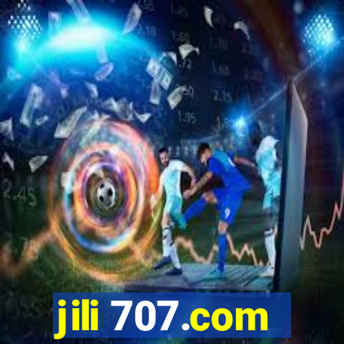 jili 707.com