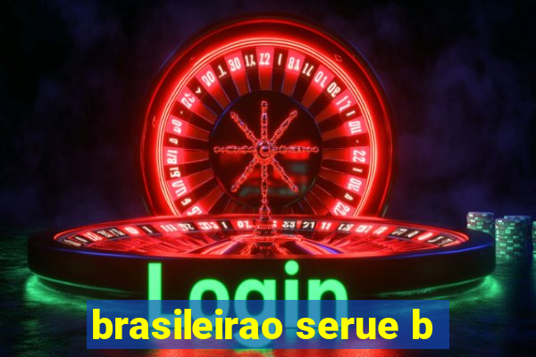 brasileirao serue b