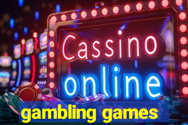 gambling games