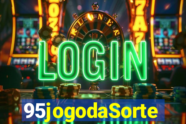 95jogodaSorte