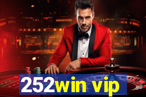 252win vip