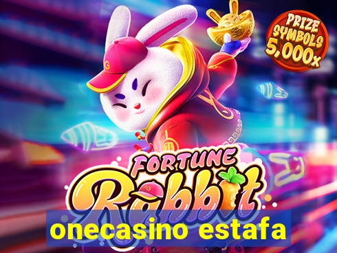 onecasino estafa