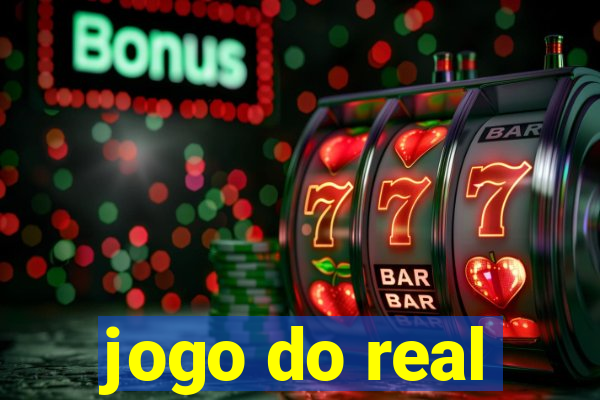 jogo do real