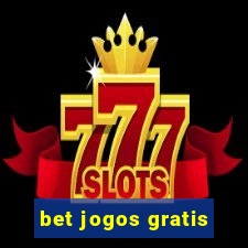 bet jogos gratis