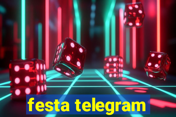 festa telegram