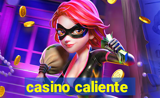 casino caliente