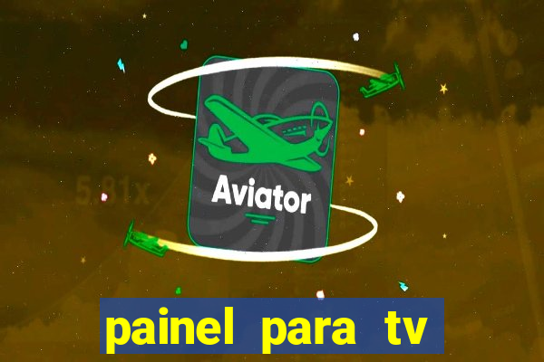 painel para tv retirar na loja