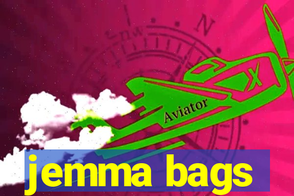 jemma bags