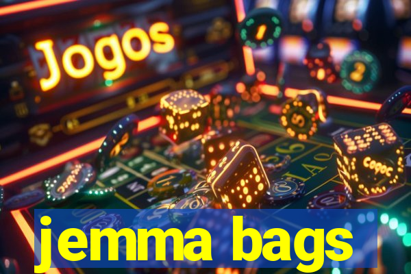 jemma bags