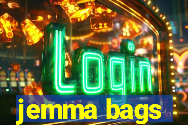 jemma bags