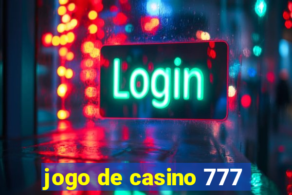 jogo de casino 777