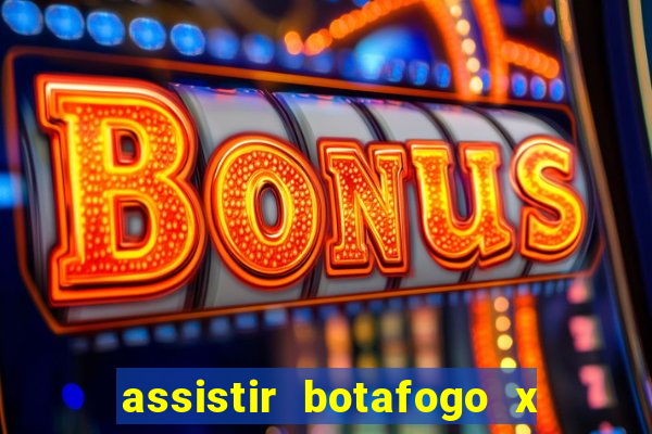 assistir botafogo x sao paulo futemax