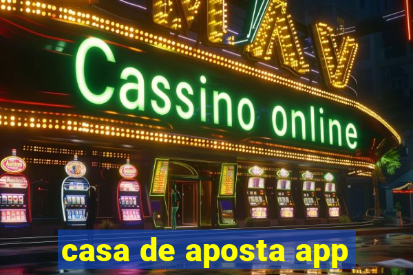 casa de aposta app