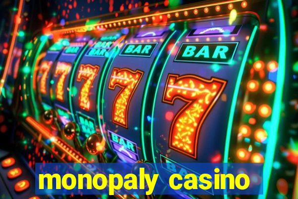 monopaly casino