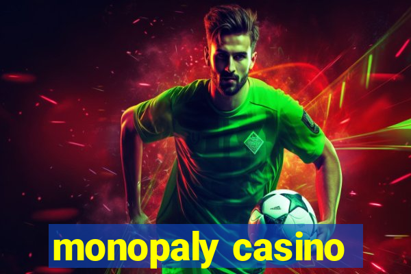 monopaly casino