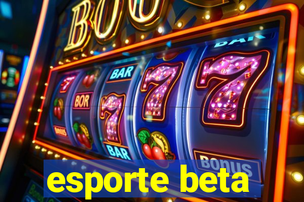 esporte beta