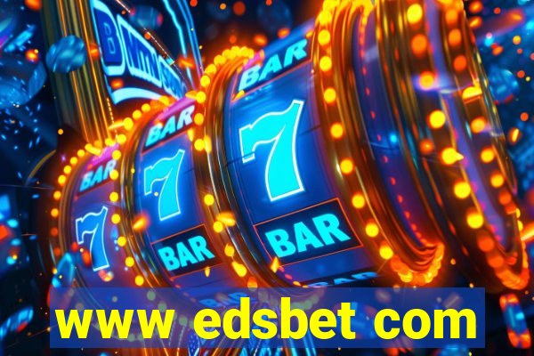 www edsbet com