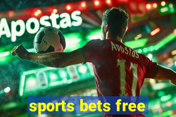 sports bets free