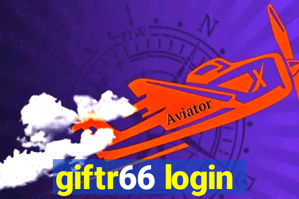 giftr66 login