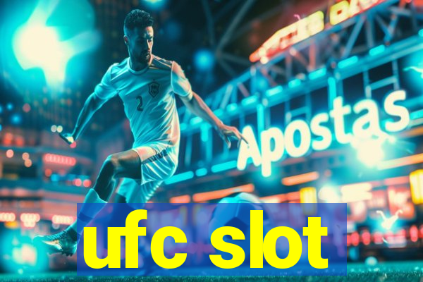 ufc slot