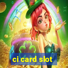 ci card slot