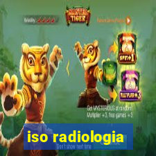 iso radiologia