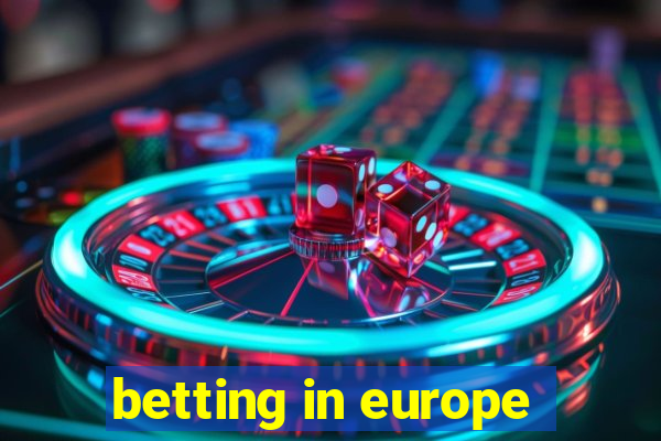 betting in europe