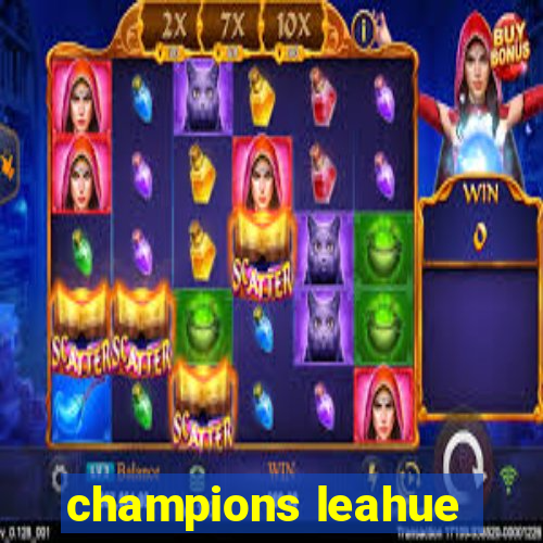 champions leahue