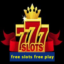 free slots free play