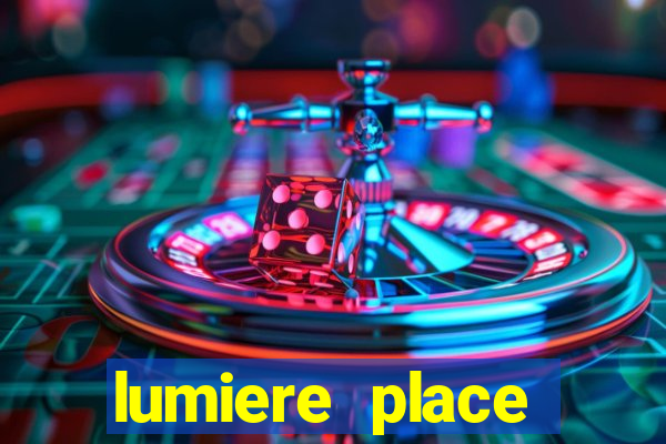 lumiere place casino and hotel