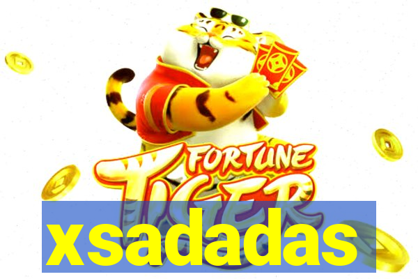 xsadadas