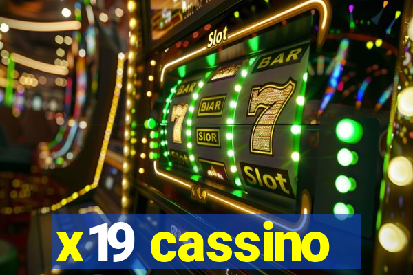 x19 cassino