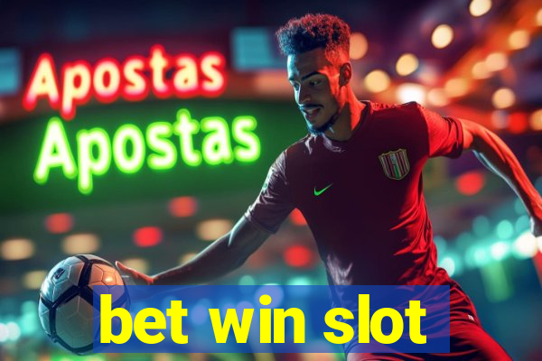 bet win slot