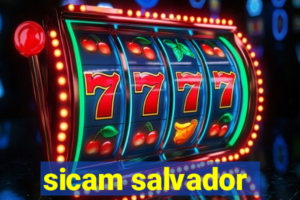 sicam salvador