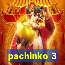 pachinko 3