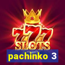 pachinko 3