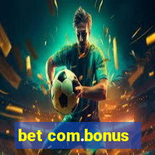 bet com.bonus