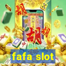 fafa slot