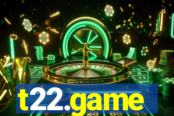 t22.game