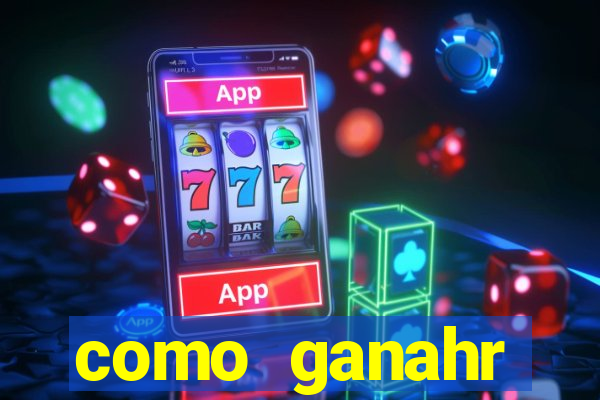 como ganahr dinheiro jogando