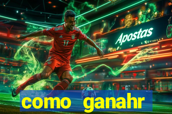 como ganahr dinheiro jogando