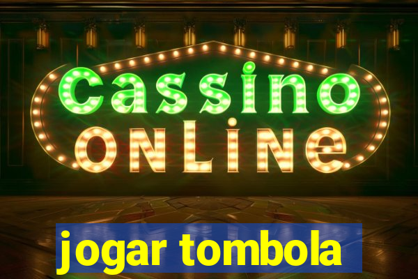 jogar tombola