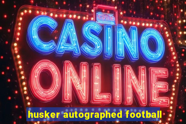 husker autographed football