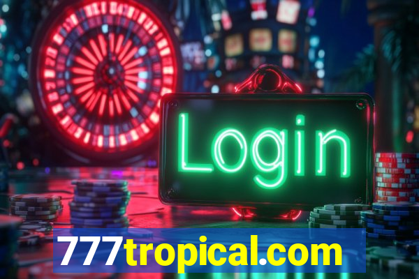 777tropical.com