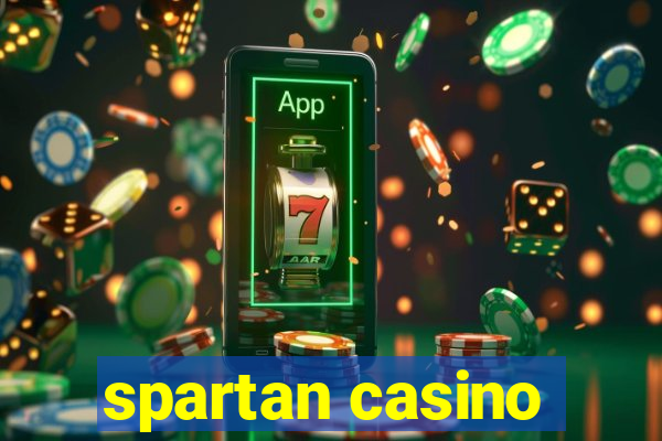 spartan casino