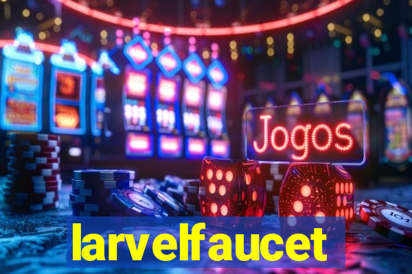 larvelfaucet