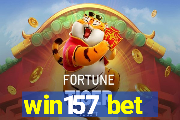 win157 bet