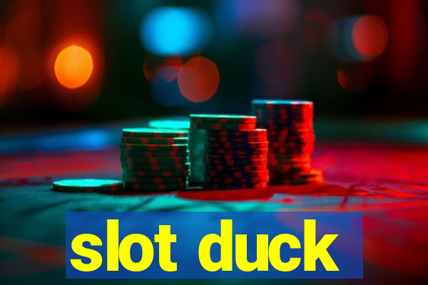 slot duck