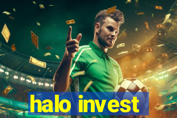 halo invest